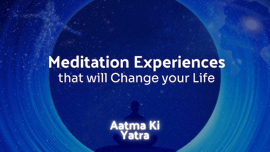 Aatma Ki Yatra