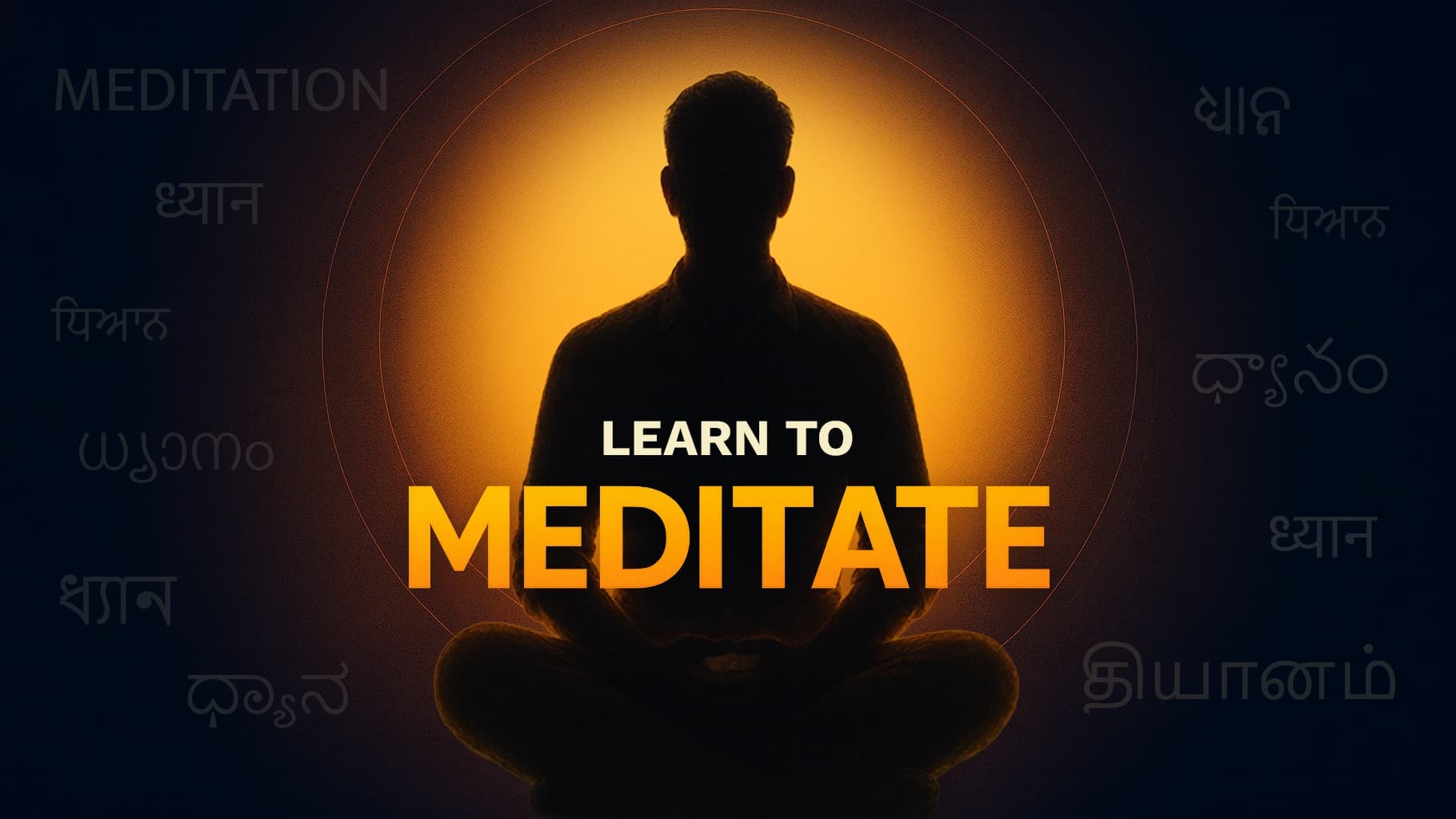Learn & Practice the easiest way to meditate