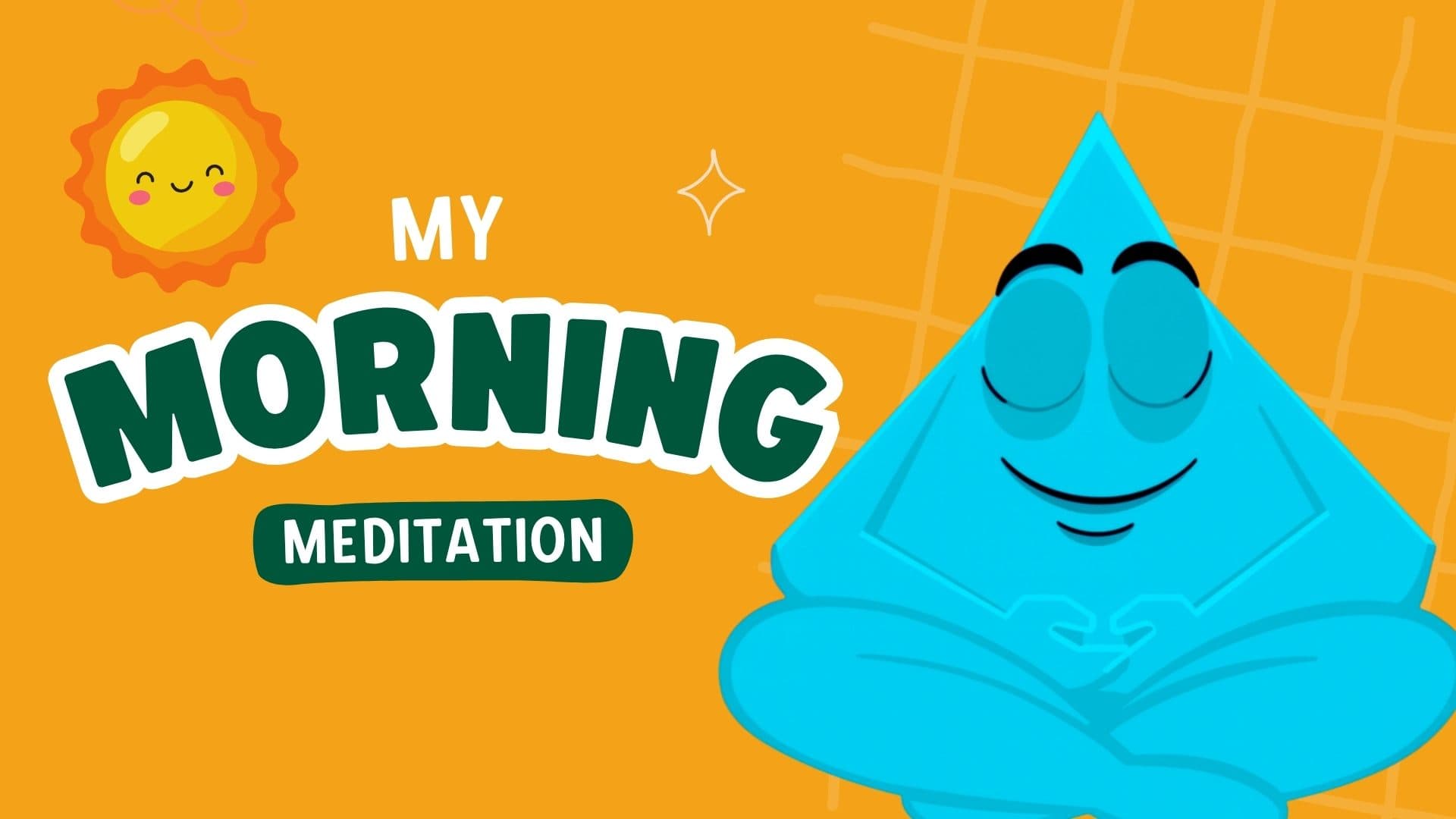 Morning Meditation